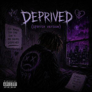 Juicewrld Deprived (En español)