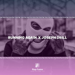 running Again  x Joseph drill