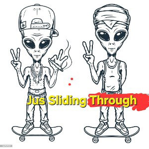 Jus Slidding Through 