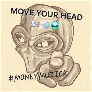 MOVE YOUR HEAD
