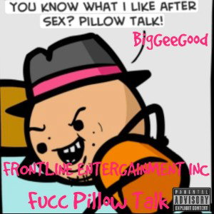 Fucc Pillow Talk
