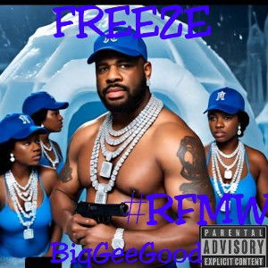 Gee Good - Freeze