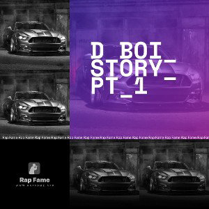 d_boi_story_pt_1