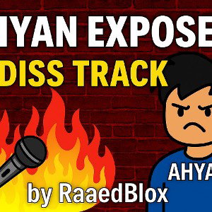 AHYAN EXPOSED!