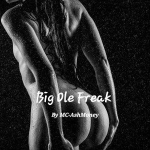 Big Ole Freak