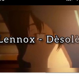 Lennox - Désolé
