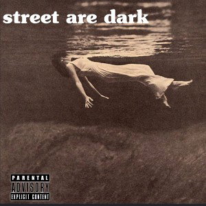 street are dark 