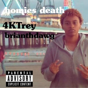 Homie Death (Feat briathdawg)