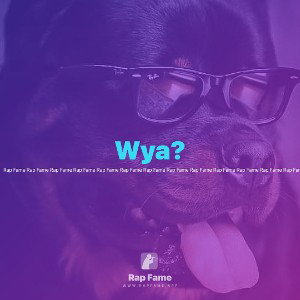 Wya?