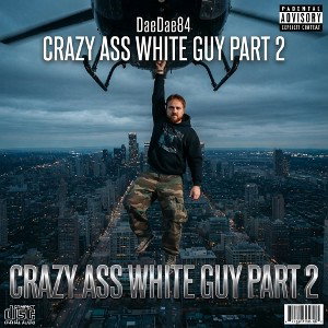 Crazy ass white guy part 2