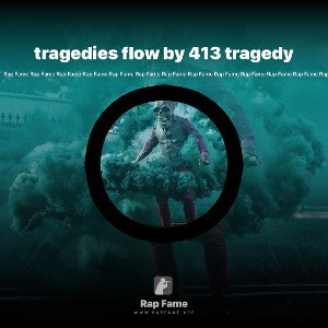 tragedies flow by 413 tragedy