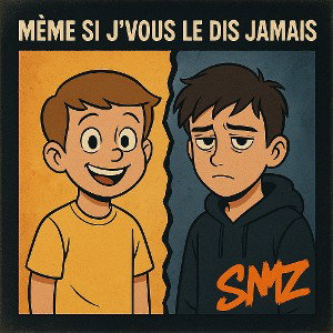 Même si j’vous le dis jamais