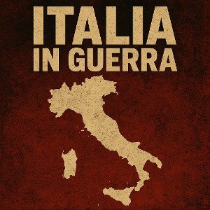 Italia In Guerra