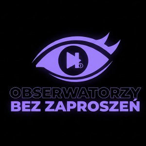 Obserwatorzy BEZ Zaproszeń