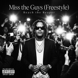 Miss the Guys (Freestyle)