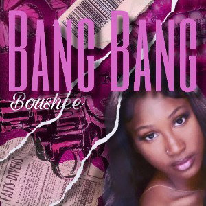 BOUSHEE - BANG BOUSHEE