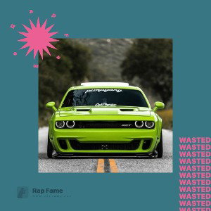 WASTED