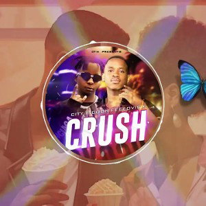 City Tycoon Ft Clovis K - Crush(Official Audio) 2025)