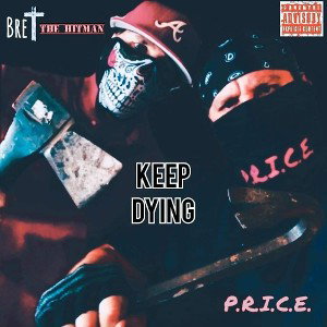 Brett The Hitman & P.R.I.C.E. - The Takeover