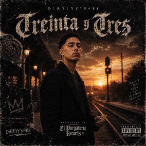TR3INTA Y TR3S - Dirtiyy'n9b8