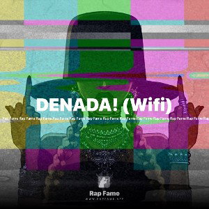DENADA! (Wifi)