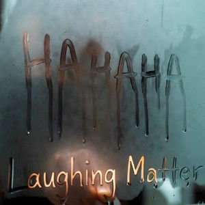 Laughing Matter 