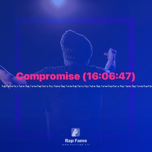 Compromise (16:06:47)