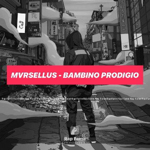 MVRSELLUS - Bambino Prodigio