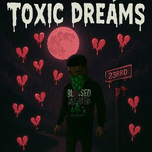 ToxicDreams