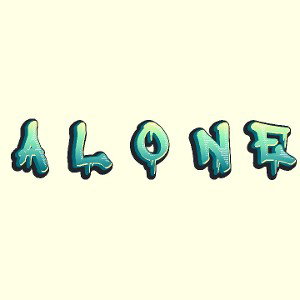 ALONE