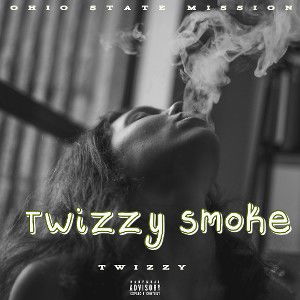 Twizzy Smoke