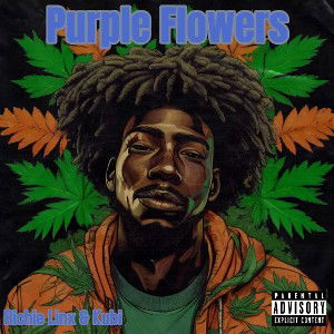 Richie Linx - Purple Flowers Ft Kubi 