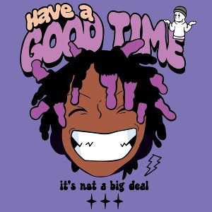 have a good time