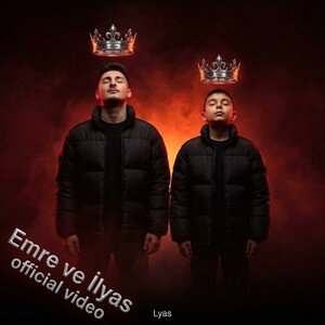 Emre ve İlyas official video