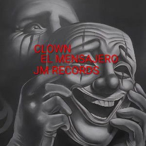 CLOWN "EL MENSAJERO"
