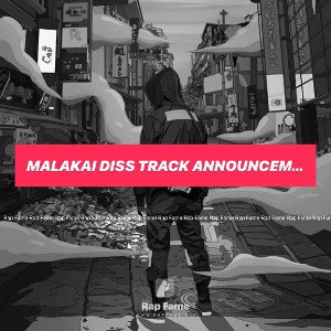 malakai diss track announcement