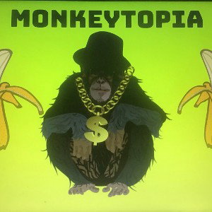 Monkeytopia(feat. bos_baddie_b)