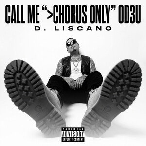 call me ">chorus only" od3u