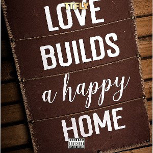 Love Builds a Happy Home
