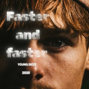 Faster and faster