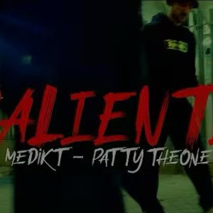 MEDIKT X PATTY THEONE _  CALIENTE (videoclip oficial)