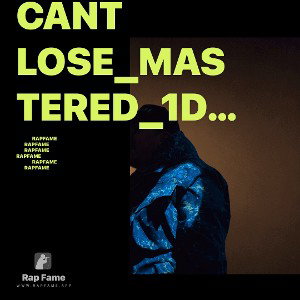 Cant Lose_Mastered_1D53AFF3-25D8-443F-9BAF-5DE0D872015B