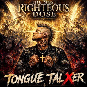 The Most Righteous Dose 