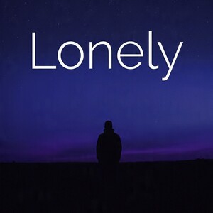 lonely 