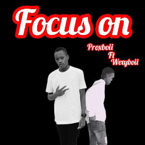 Proxboii_forcus on ft wexyboii offficial audio