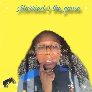 Married 2 the game