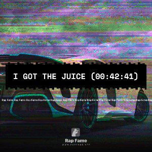 I got the Juice (00:42:41)