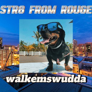 str8 from rouge