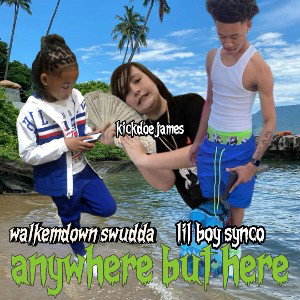 anywhere but here