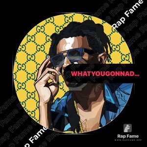 what you gonna do?
